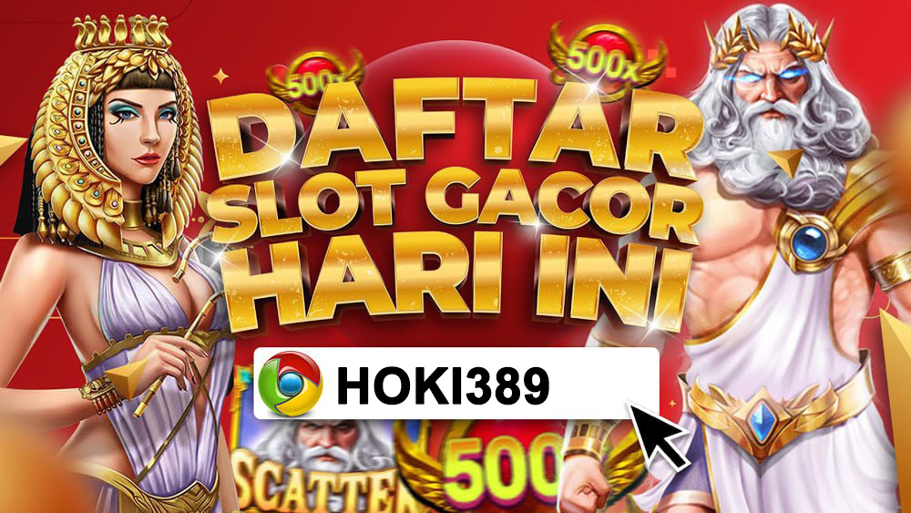 HOKI389 : Sekarang Waktu Yang Pas Untuk Masuk dan Bermain di Situs Slot Gacor Maxwin Sekarang ini Pun Jakarta Pusat